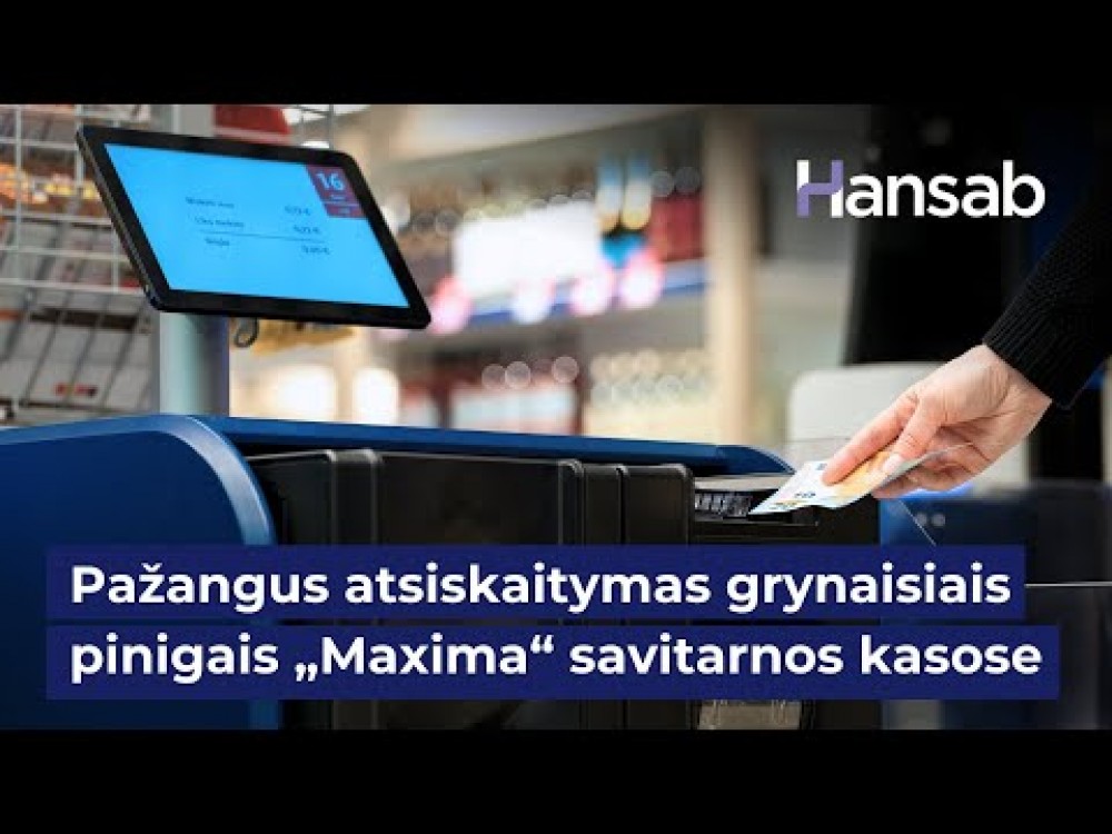 Embedded thumbnail for Pažangus atsiskaitymas grynaisiais pinigais „Maxima“ savitarnos kasose